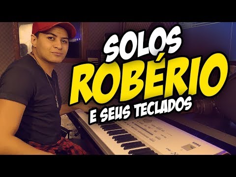 solos ROBÉRIO E SEUS TECLADOS by André Teclas