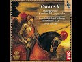 Carlos V - Mille Regretz: la Canción del Emperador - Jordi Savall - Fortuna Desperata