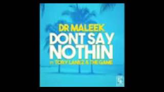 Dr Maleek Feat Tory Lanez  The Game   Don't Say Nothin New 2017