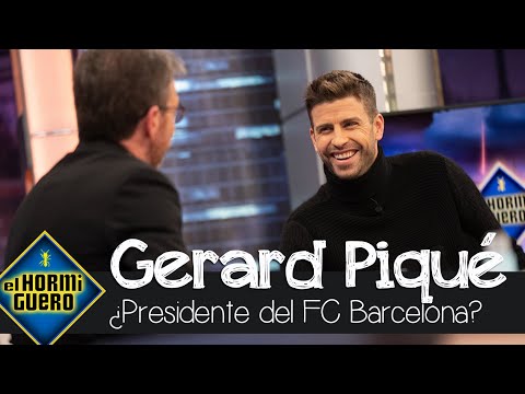 Gerard Piqué responde: ¿Sería presidente del FC Barcelona? - El Hormiguero
