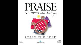 Exalt The Lord With Eugene Greco 1990 - Hosanna!Music