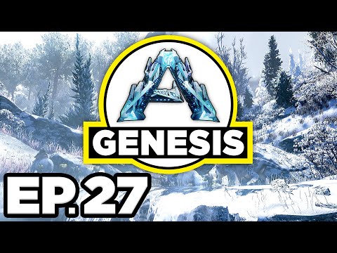ARK: Genesis Ep.27 - ❄️ 🏠 BUILDING A NEW BASE IN THE ARCTIC BIOME!!! (Modded Gameplay / Let's Play)