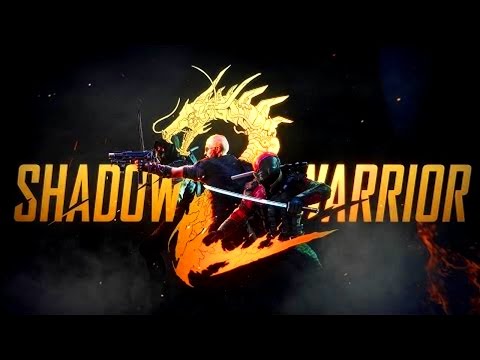Shadow Warrior 2 Gameplay - Industrial Espionage (State of the Walkthrough Address - April 2017)