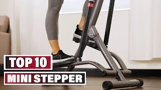 Best Mini Stepper In 2023 - Top 10 Mini Steppers Review