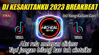Download lagu DJ KESAKITANKU - AKU RELA MELEPAS DIRIMU - FULLBEAT TIKTOK VIRAL 2023 mp3