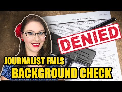 Journalist Fails Gun Background Check