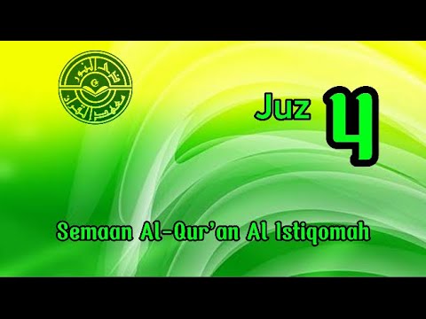 JUZ 4 | SEMAAN AL-QUR'AN AL ISTIQOMAH