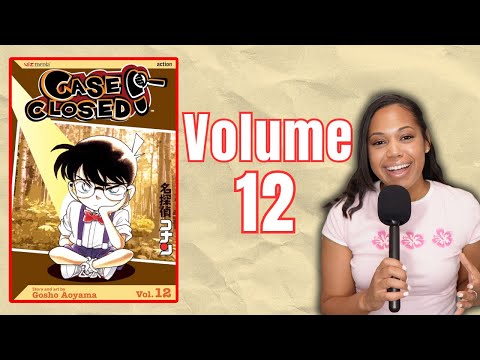 Case Closed Volume 12 (Detective Conan): Back to Familiar Faces
