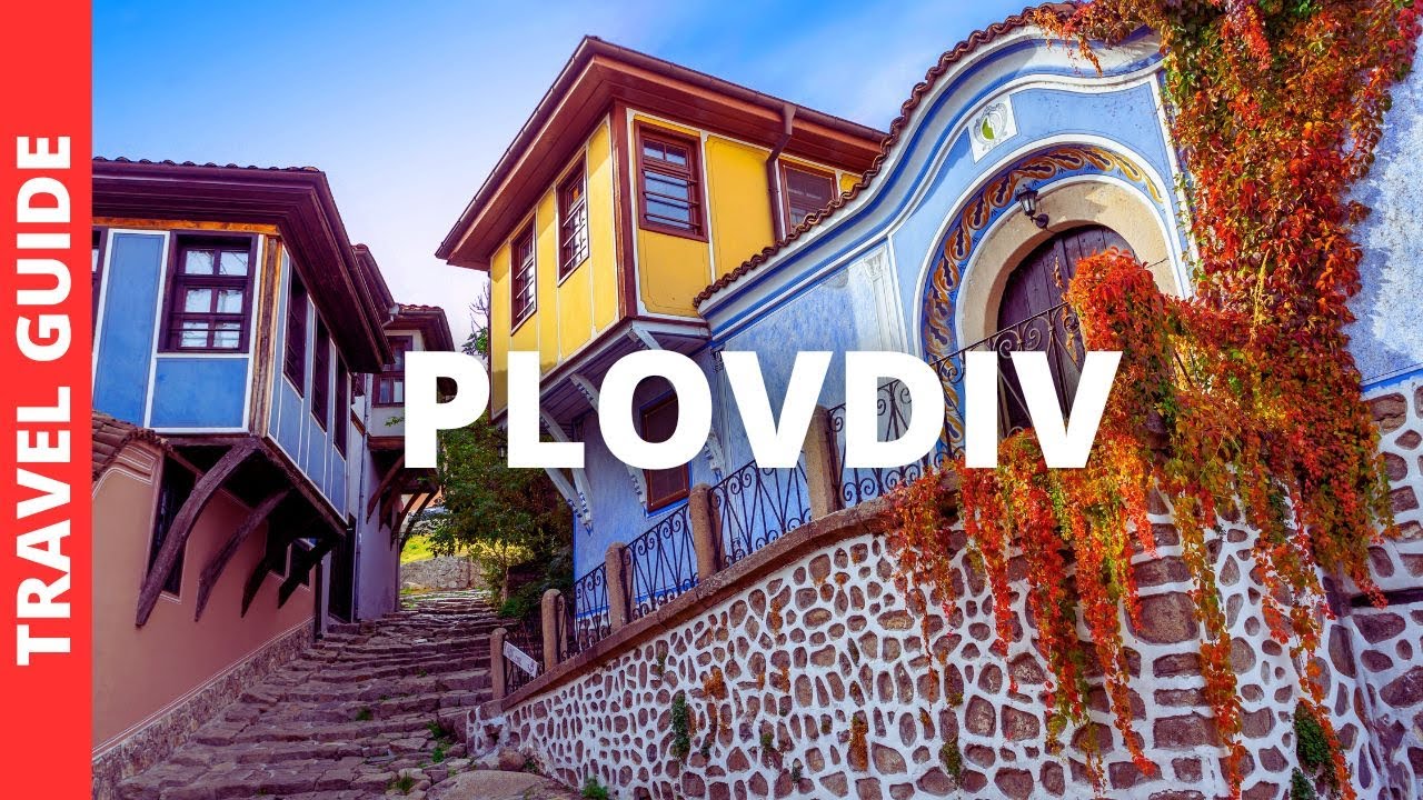 Plovdiv Bulgaria Travel Guide: 12 BEST Things To Do In Plovdiv