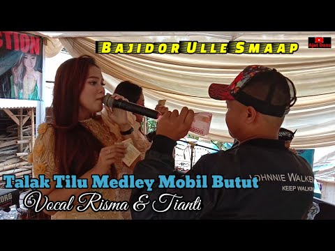 LAGU TALAK TILU MEDLEY MOBIL BUTUT VOCAL RISMA DAN TIANTI || SIEZKA PRODUCTION