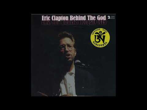 Eric Clapton - Live In Tokyo, Japan 1993-10-21 (Behind The God Tarantura TCDEC-42-1,2)