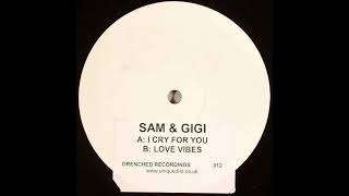 Sam & Gigi "Love Vibes" 2003