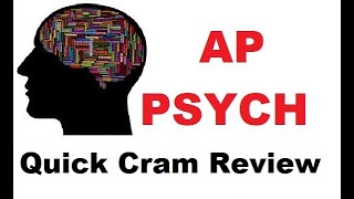 Last Minute Review: Entire AP Psych Exam Review in 15 Minutes
