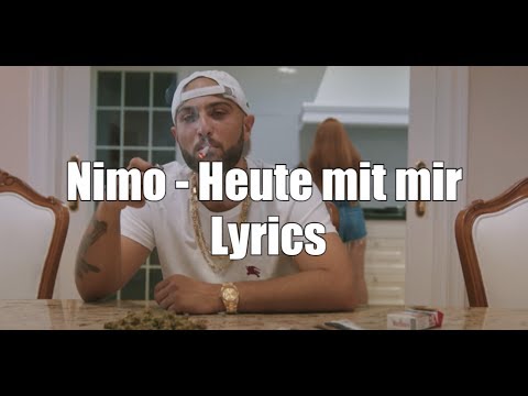 NIMO - HEUTE MIT MIR (Lyrics)