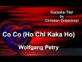 Co Co (Ho Chi Kaka Ho) - Wolfgang Petry - Karaoke