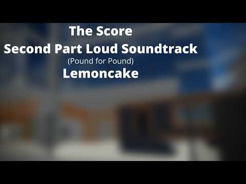 ROBLOX: Entry Point Soundtracks: The Score Second Part (Pound for Pound - Lemoncake)