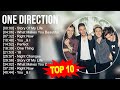 One Direction 2023 MIX Top 10 Best Songs Greatest Hits Full Album