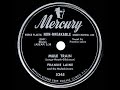 1949 HITS ARCHIVE: Mule Train - Frankie Laine (a #1 record)