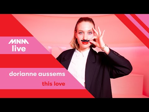 STEM VAN MNM: Dorianne Aussems - This Love