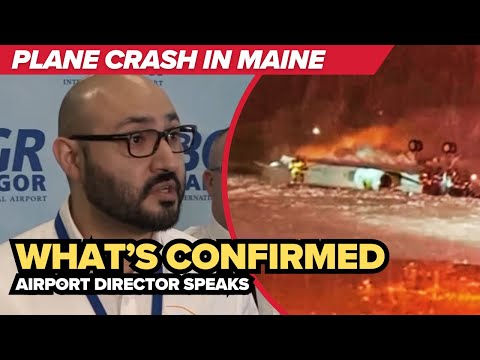 Bangor plane crash update: Airport director confirms FAA/NTSB response, closure