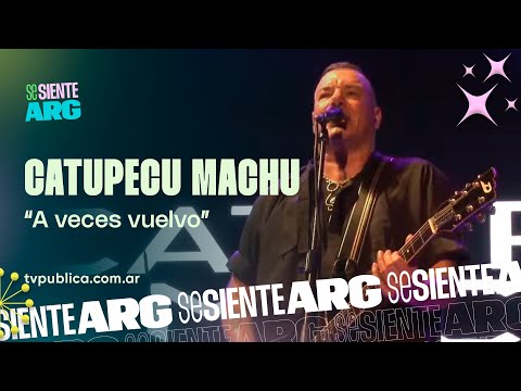 A Veces Vuelvo por Catupecu Machu en Playa de Río - Se Siente Argentina
