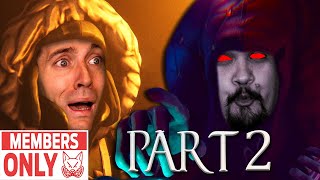 We Were Here Forever w/ James and Jacob PART 2 (Members Only!)