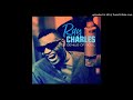 Ray Charles - Hey good lookin'