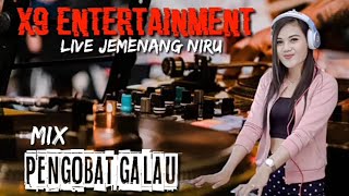 Download lagu TERBARU __ MIX PENGOBAT GALAU !! X9 ENTERTAINMENT LIVE JEMENANG NIRU mp3 Download lagu TERBARU __ MIX PENGOBAT GALAU !! X9 ENTERTAINMENT LIVE JEMENANG NIRU mp3