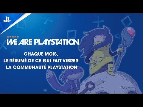 Chaque mois, retrouvez l’actu qui a marqué la communauté PlayStation sur #WeArePlayStation !