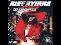 Ruff Ryders - Blood In The Streets