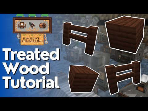 How to Make Treated Wood in Immersive Engineering