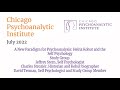A New Paradigm for Psychoanalysis: Heinz Kohut and the Self Psychology Study Group