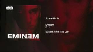 Eminem - Come On In (feat. D12)