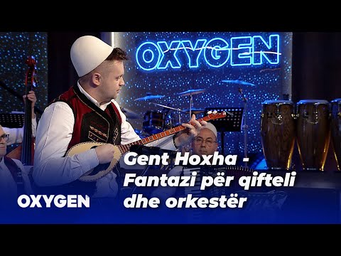 Gent Hoxha - Fantazi për qifteli dhe orkestër