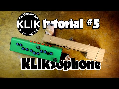 Making the KLIKsophone, a DIY MIDI woodwind instrument - KLIK Tutorial #5