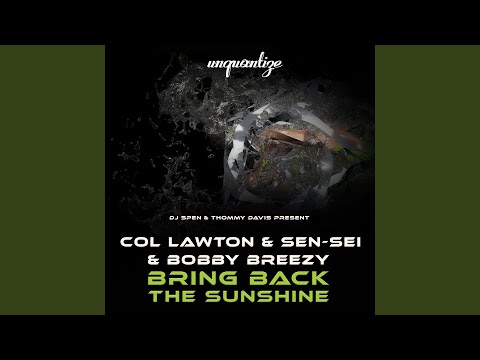 Bring Back The Sunshine (DJ Spen & DJ Emmaculate Remix)