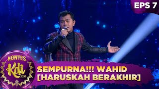 Download lagu Penampilan Sempurna Dari Wahid - Sidoarjo Haruskah Berakhir - Kontes KDI 2020 (14/9) mp3