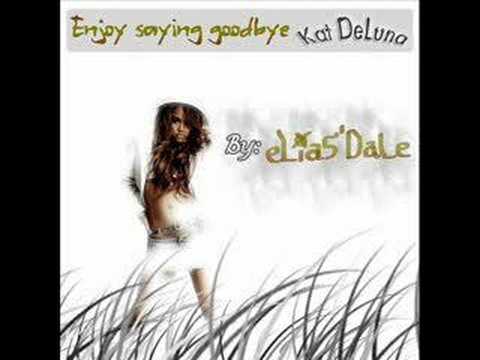 Video thumbnail for Enjoy Saying Goodbye