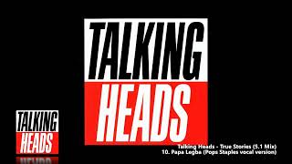 Talking Heads - 10. Papa Legba (Pops Staples vocal version) (5.1 Mix)