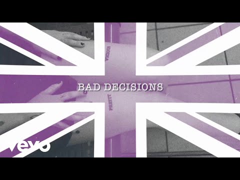 Video thumbnail for Bad Decisions