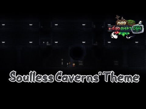 Mod of Redemption (MoR) OST - Soulless Caverns