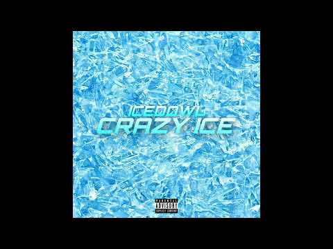 ICEDOWL - CRAZY ICE