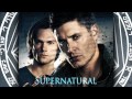 Supernatural Theme Song (End Credits) [HD] 