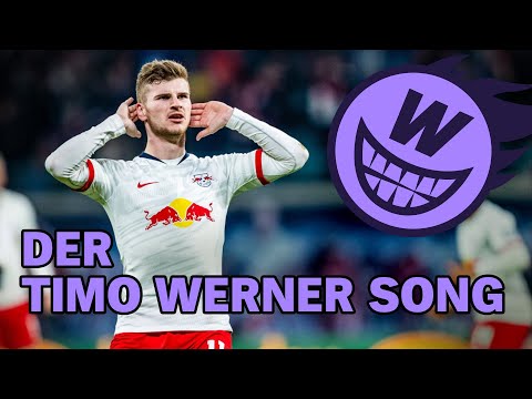 Der Timo Werner Song