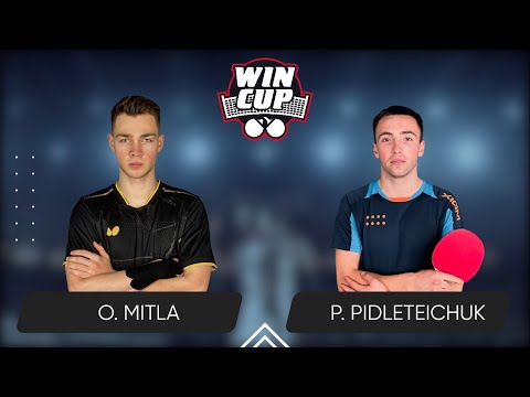 23:45 Oleksii Mitla - Petro Pidleteichuk West 6 WIN CUP 18.05.2024 | TABLE TENNIS WINCUP