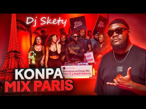 Parlons konpa and DJ Skety