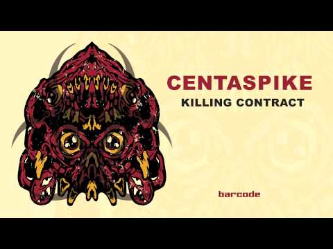Centaspike - Killing Contract