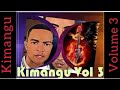 Kimangu Volume 3 - Date ya Kimangu