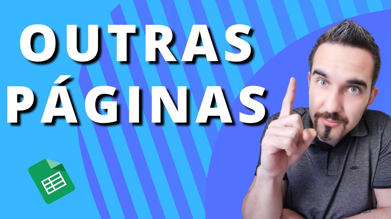 Puxar dados de outras página da planilha | Planilhas Google