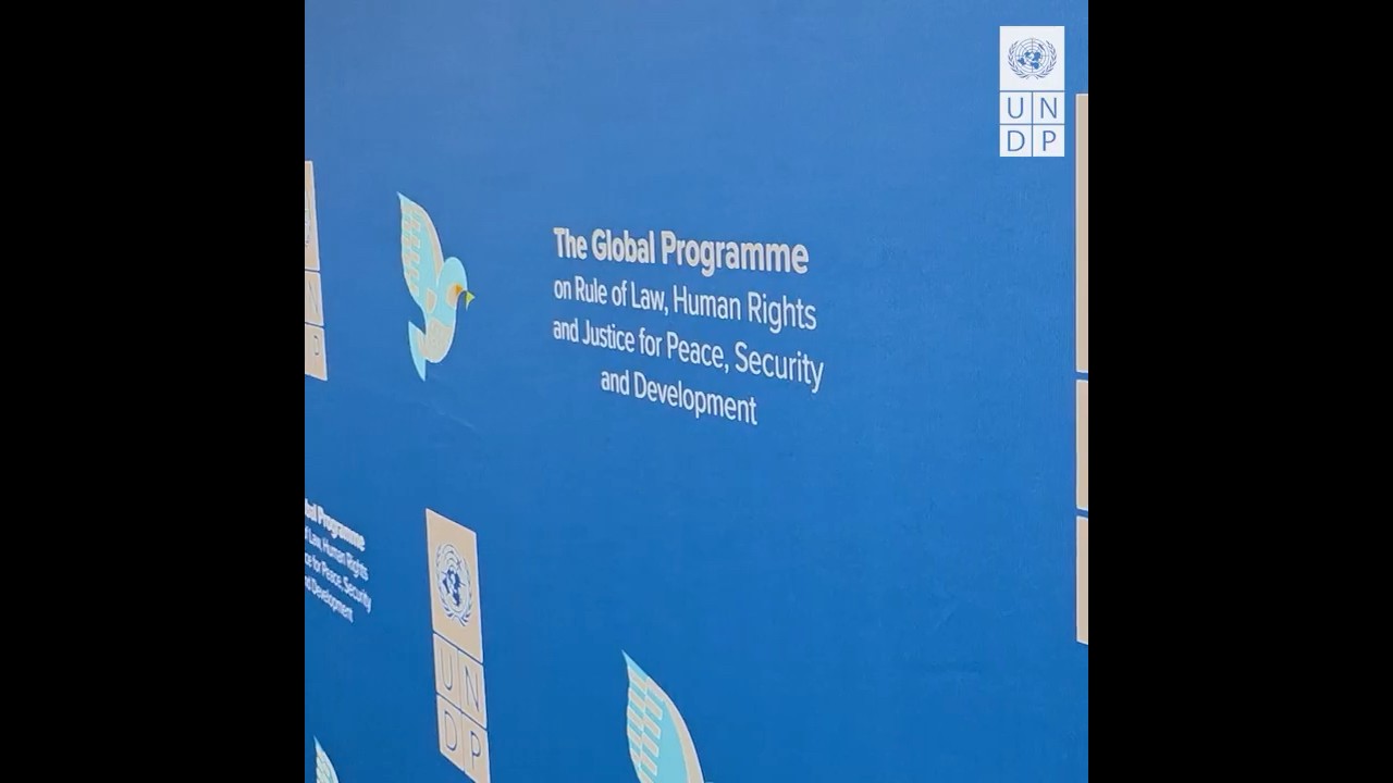 Securing Development in a Fragmented World. UNDP’s Annual Meeting on Rule of Law and Human Rights